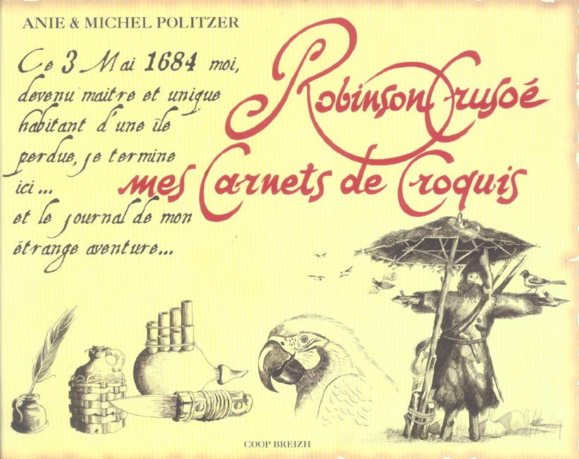 Robinson Crusoé - mes carnets de croquis