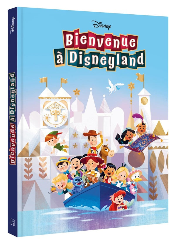 Bienvenue à Disneyland : Les histoires du parc et des attractions