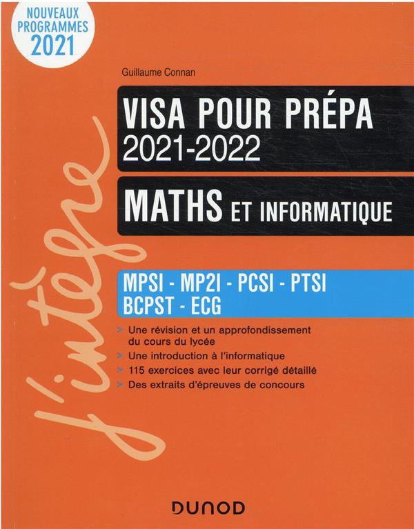 Maths et informatique ; visa pour la prépa ; MPSI-PCSI-MPII-PTSI-BCPST-ECS-PTS (6e édition)