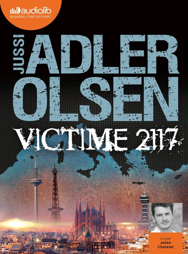 Les enquêtes du département V Tome 8 : Victime 2117